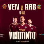 Entradas al partido Venezuela vs Argentina 10 de Octubre de 2024 - Precios, donde comprarlas, Tour Vinotinto desde Valencia y Maracay
